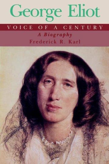 George Eliot, Voice of a Century - A Biography 9780393315219, Verzenden, Zo goed als nieuw, Frederick R. Karl