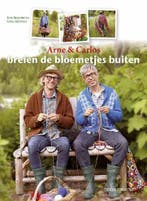 Tirion creatief Arne & Carlos breien de bloemetjes buiten /, Verzenden, Gelezen, Arne & Carlos