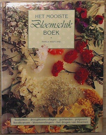 MOOISTE BLOEMSCHIKBOEK - WESTLAND 9789041001795, Boeken, Verzenden, Gelezen, WESTLAND