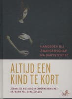 Boek Altijd een kind te kort 9789082149500, Verzenden, Zo goed als nieuw
