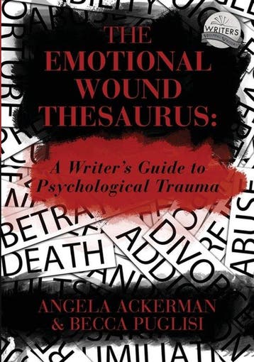 9780989772594 The Emotional Wound Thesaurus, Verzenden, Nieuw, Angela Ackerman