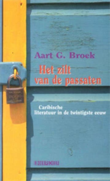 Het zilt van de passaten 9789062654635 A.G. Broek, Verzenden, Gelezen, A.G. Broek