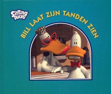 Bill laat zijn tanden zien / Sitting Ducks - B. Herndon, Verzenden, Gelezen, B. Herndon