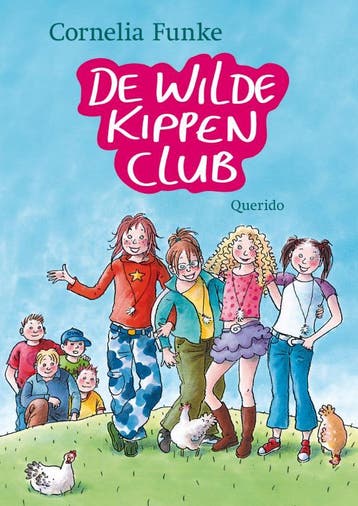 De Wilde Kippen Club / De Wilde Kippen Club / 1, Verzenden, Gelezen, Cornelia Funke