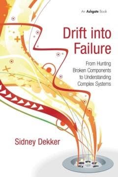 Drift into Failure - Dekker 9781409422211, Verzenden, Zo goed als nieuw, Dekker
