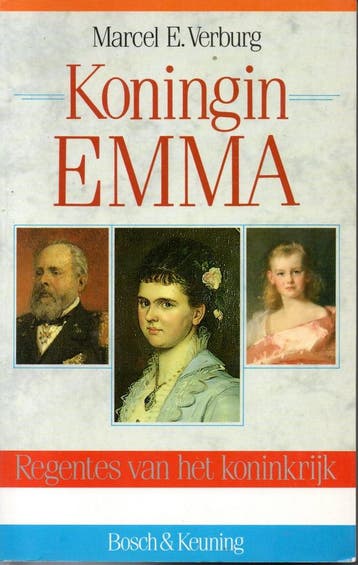 Koningin Emma, regentes van het koninkrijk - Verburg, Verzenden, Gelezen, Verburg