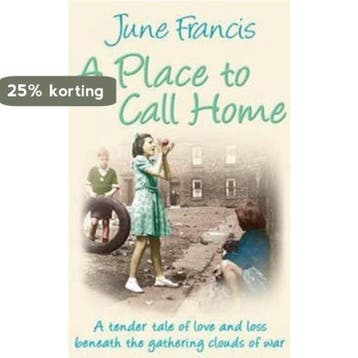 A Place to Call Home - June Francis 9780749083243, Verzenden, Gelezen, June Francis