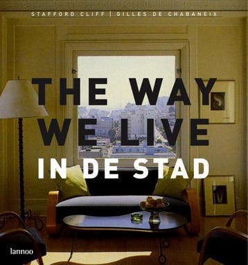 The Way We Live In De Stad, Boeken, Ophalen of Verzenden, Nieuw