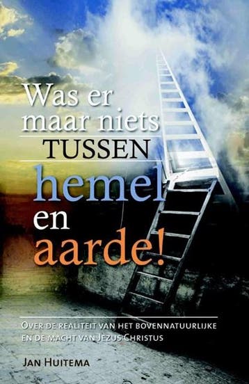 Was er maar niets tussen hemel en aarde | 9789060676707 | J., Ophalen of Verzenden, Zo goed als nieuw, J. Huitema ; Jan Huitema
