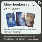 Dolende zielen worden gered 9789075636680 L. van Loon, Boeken, Verzenden, Gelezen, L. van Loon