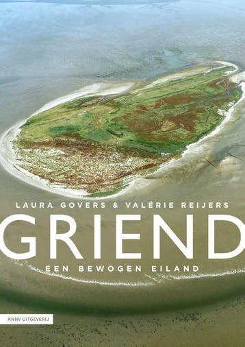 Griend - Laura Govers 9789050118125, Verzenden, Zo goed als nieuw, Laura Govers