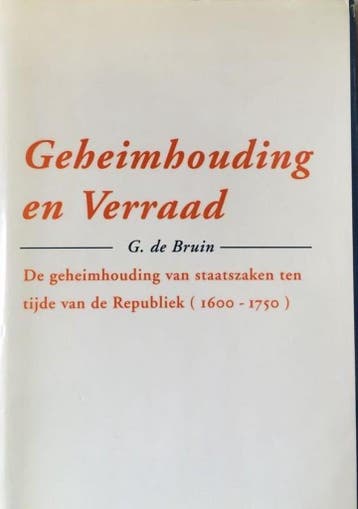 GEHEIMHOUDING EN VERRAAD - Bruin 9789012068901, Boeken, Verzenden, Gelezen, Bruin