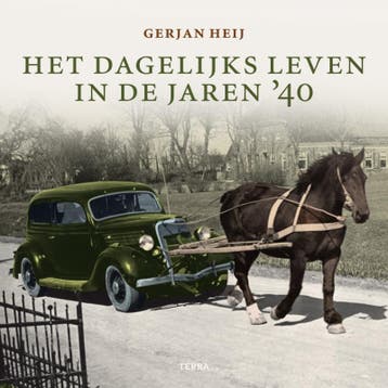 Het dagelijks leven in de jaren 40 - G. Heij 9789058979551, Verzenden, Gelezen, G. Heij