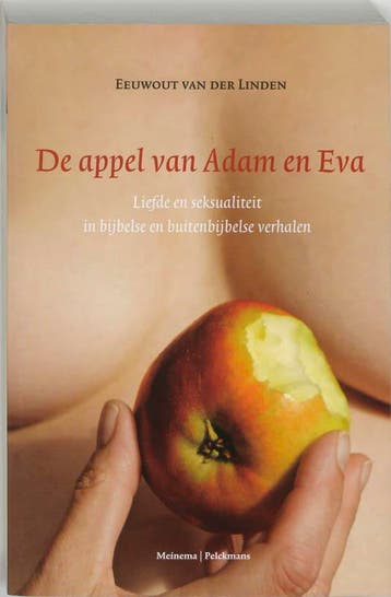 De appel van Adam en Eva - E. van der Linden 9789021140971, Verzenden, Gelezen, E. van der Linden