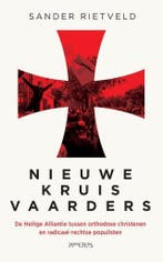 Nieuwe kruisvaarders   Sander Rietveld    9789044645163, Overige gebieden, Verzenden, Nieuw, Overige onderwerpen