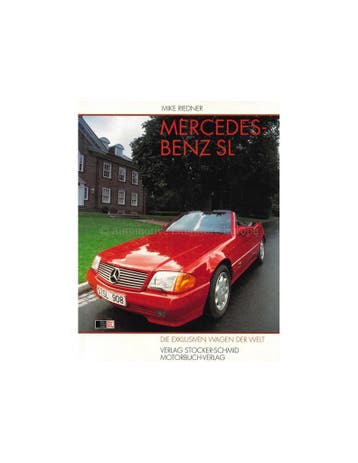 MERCEDES-BENZ SL, DIE EXKLUSIVEN WAGEN DER WELT, Nieuw, Author