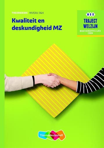 Traject Welzijn Kwaliteit en deskundigheid MZ, 9789006622119, Boeken, Verzenden, Zo goed als nieuw, HBO