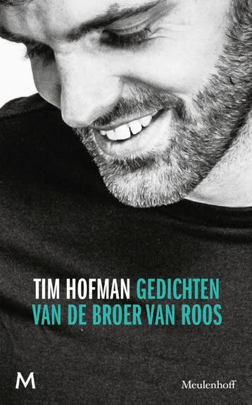 Gedichten van de broer van Roos - Tim Hofman 9789029092227, Verzenden, Zo goed als nieuw, Tim Hofman
