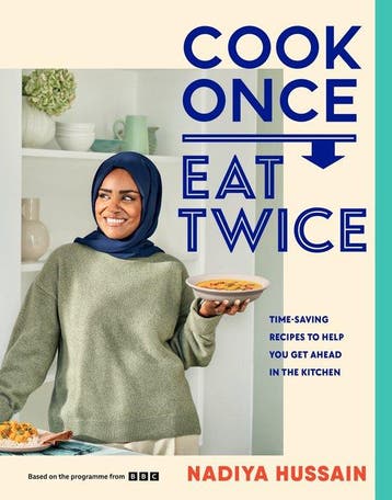 9780241620052 Cook Once, Eat Twice Nadiya Hussain, Verzenden, Nieuw, Nadiya Hussain