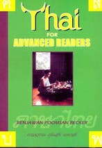9781887521031 Thai for Advanced Readers | Tweedehands, Verzenden, Zo goed als nieuw, Benjawan Poomsan Becker