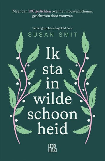 Ik sta in wilde schoonheid - Susan Smit 9789048876792, Boeken, Literatuur, Verzenden, Gelezen, Susan Smit