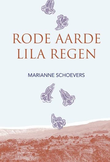 Rode Aarde Lila Regen | Marianne Schoevers | Nieuw, Ophalen of Verzenden, Nieuw, Marianne Schoevers