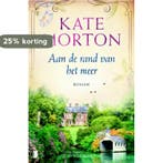 Aan de rand van het meer 9789022580967 Kate Morton, Boeken, Verzenden, Gelezen, Kate Morton