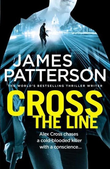 Cross the Line / Alex Cross / 24 - James Patterson, Verzenden, Gelezen, James Patterson