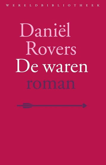 De waren (9789028426801, Daniël Rovers), Verzenden, Nieuw