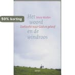 Het woord en de windroos 9789020962864 M. Muller, Boeken, Verzenden, Zo goed als nieuw, M. Muller