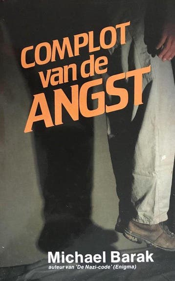 Complot van de angst - Barak, Verzenden, Gelezen