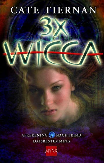 Afrekening ; Lotsbestemming ; Nachtkind / 3 x Wicca / 5, Verzenden, Gelezen, Cate Tiernan