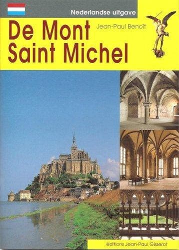 De Mont Saint-Michel - Jean-Paul Benoit 9782877470865, Verzenden, Zo goed als nieuw, Jean-Paul Benoit