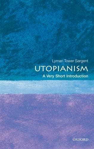 Utopianism: A Very Short Introduction | Nieuw, Ophalen of Verzenden, Nieuw, Lyman Tower (victoria University Of Wellington Sargent