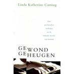 GEWOND GEHEUGEN 9789041401779 L.K. Cutting, Verzenden, Gelezen, L.K. Cutting
