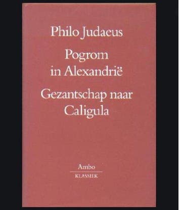Pogrom in Alexandrie . Gezantschap naar Caligula / Ambo, Boeken, Verzenden, Zo goed als nieuw, Philo Judaeus