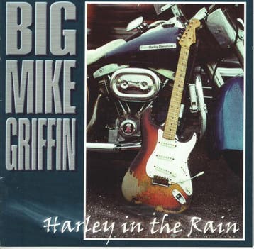 cd - Big Mike Griffin - Harley In The Rain, Verzenden, Zo goed als nieuw