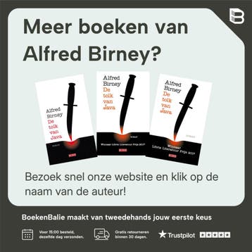 De tolk van Java - Alfred Birney 9789044539608, Boeken, Verzenden, Zo goed als nieuw, Alfred Birney