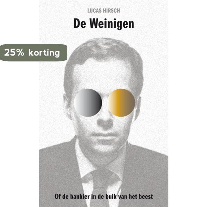 De Weinigen, of Het verhaal van de bankier in de buik van, Boeken, Romans, Zo goed als nieuw, Verzenden