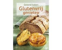 Gezond koken - Glutenvrij genieten - Gezond koken, Boeken, Ophalen of Verzenden, Nieuw