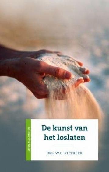 De kunst van het loslaten / Verbo - W.G. Rietkerk, Boeken, Verzenden, Gelezen, W.G. Rietkerk