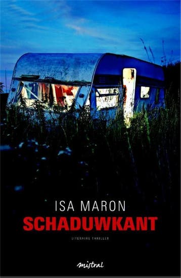 Schaduwkant - Isa Maron 9789049952334, Verzenden, Gelezen, Isa Maron