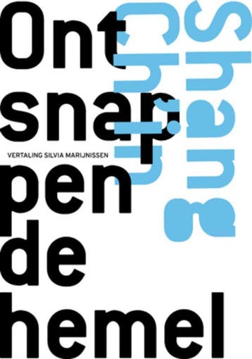 Ontsnappende Hemel | Shang Chin | Nieuw, Ophalen of Verzenden, Nieuw, Shang Ch'in