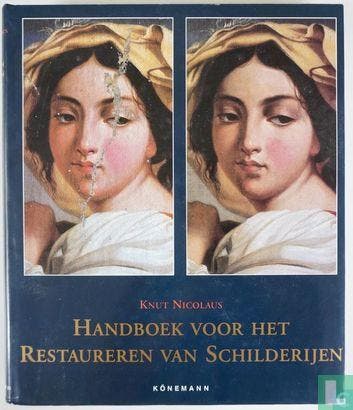 Nicolaus, Knut - Handboek voor het restaureren van schild..., Boeken, Verzenden, Gelezen, Overige onderwerpen