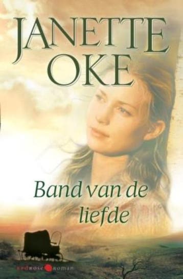 Band van de liefde - Janette Oke 9789059774995, Verzenden, Gelezen, Janette Oke