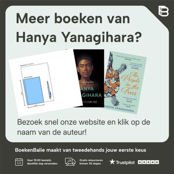 Een klein leven / Dwarsligger / 469 9789049805784, Boeken, Verzenden, Gelezen, Hanya Yanagihara