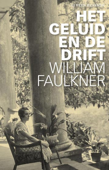 Het Geluid En De Drift | William Faulkner | Nieuw, Ophalen of Verzenden, Nieuw, William Faulkner