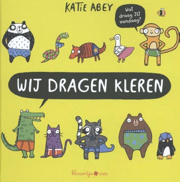 Wij dragen kleren / Wij dragen kleren / 0 - Katie Abey, Verzenden, Zo goed als nieuw, Katie Abey