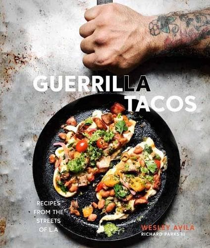 Guerrilla Tacos: Recipes from the Streets of L.A. [A, Boeken, Studieboeken en Cursussen, Verzenden