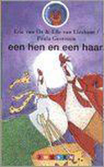 Een hen en een haan - van Os, Verzenden, Gelezen